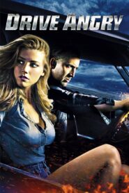 [18+] Drive Angry