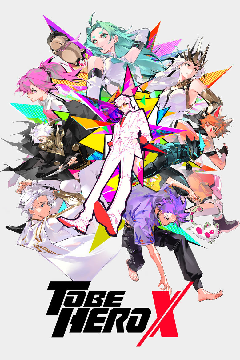 TO BE HERO X [Episode 05 Added!]
