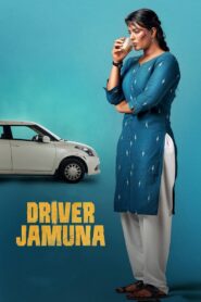 Driver Jamuna (2022) UNCUT WEB-DL [Hindi (DD5.1) & Tamil] 1080p 720p & 480p Dual Audio [x264/10Bit-HEVC] | Full Movie
